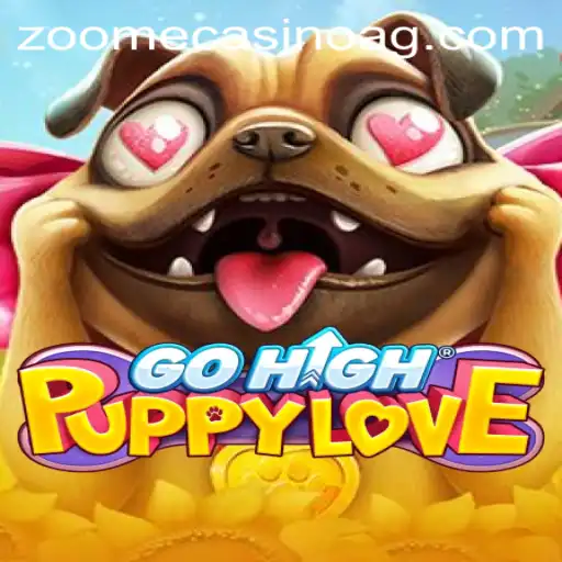 Explore the Exciting World of GoHighPuppyLove: A Unique Gaming Experience